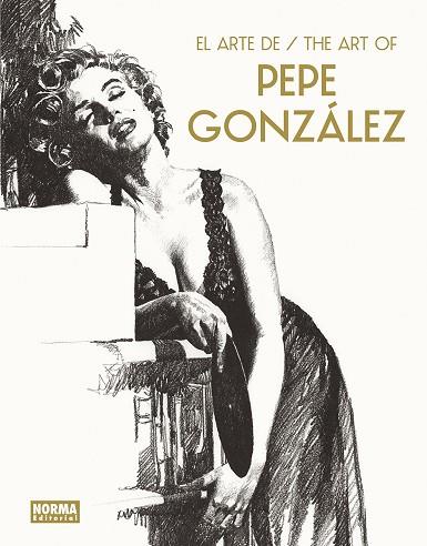 EL ARTE DE PEPE GONZALEZ | 9788467970661 | GONZALEZ, PEPE | Librería Castillón - Comprar libros online Aragón, Barbastro