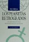 Los planetas retrógrados | 9788479530686 | Sullivan, Erin | Librería Castillón - Comprar libros online Aragón, Barbastro