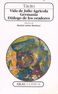 VIDA DE JULIO AGRICOLA GERMANIA DIALOGO DE LOS ORADORES | 9788446010258 | TACITO | Librería Castillón - Comprar libros online Aragón, Barbastro