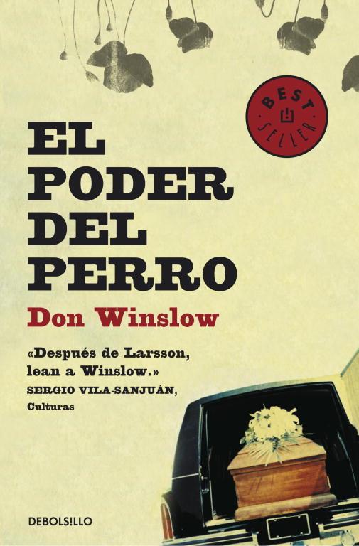 PODER DEL PERRO, EL | 9788499083865 | WINSLOW, DON | Librería Castillón - Comprar libros online Aragón, Barbastro