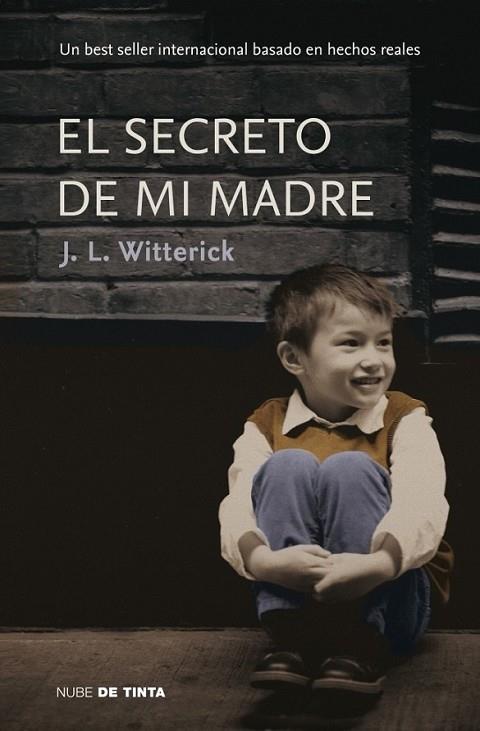 El secreto de mi madre | 9788415594208 | WITTERICK, JENNY L. | Librería Castillón - Comprar libros online Aragón, Barbastro