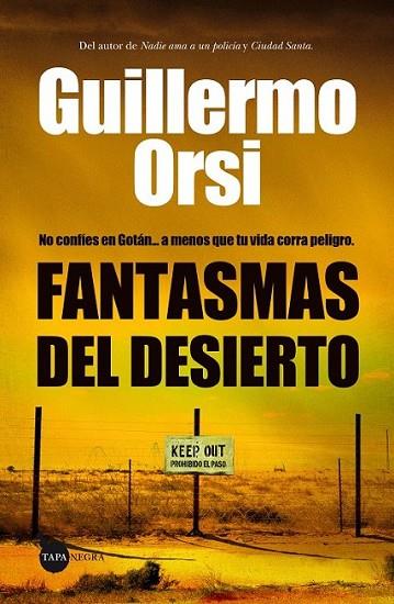 Fantasmas del desierto | 9788415828853 | Orsi, Guillermo | Librería Castillón - Comprar libros online Aragón, Barbastro