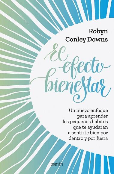 El efecto bienestar | 9788408261803 | Conley, Robyn | Librería Castillón - Comprar libros online Aragón, Barbastro