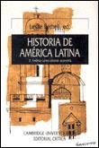 HISTORIA DE AMERICA LATINA VOL.3 (RUSTEGA) | 9788474230499 | BETHELL, LESLIE (ED,) | Librería Castillón - Comprar libros online Aragón, Barbastro