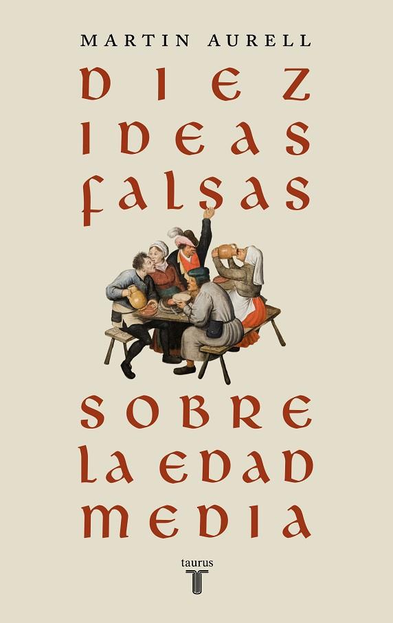 Diez ideas falsas sobre la Edad Media | 9788430626939 | Martin Aurell | Librería Castillón - Comprar libros online Aragón, Barbastro