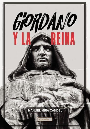 Giordano y la Reina | 9788419723642 | Mira Candel, Manuel | Librería Castillón - Comprar libros online Aragón, Barbastro