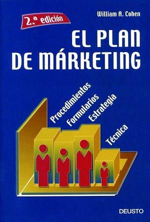 PLAN DE MARKETING, EL (2 ED.) | 9788423418763 | COHEN, WILLIAM A. | Librería Castillón - Comprar libros online Aragón, Barbastro