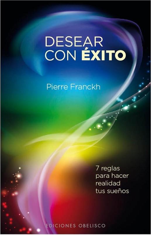 DESEAR CON ÉXITO | 9788497778176 | FRANCKH, PIERRE | Librería Castillón - Comprar libros online Aragón, Barbastro