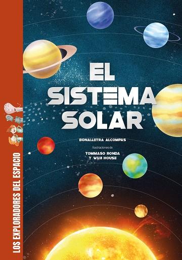 El sistema solar | 9788413612515 | Bonalletra | Librería Castillón - Comprar libros online Aragón, Barbastro