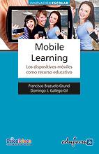 MOBILE LEARNING : LOS DISPOSITIVOS MÓVILES COMO RECURSO EDUCATIVO | 9788467657067 | CABERO ALMENARA, JULIO Y OTROS | Librería Castillón - Comprar libros online Aragón, Barbastro