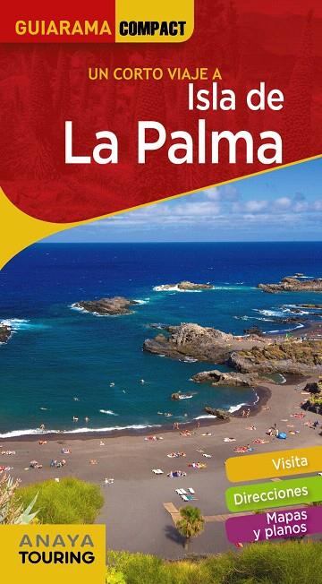 Isla de La Palma | 9788491582281 | Anaya Touring/Martínez i Edo, Xavier | Librería Castillón - Comprar libros online Aragón, Barbastro