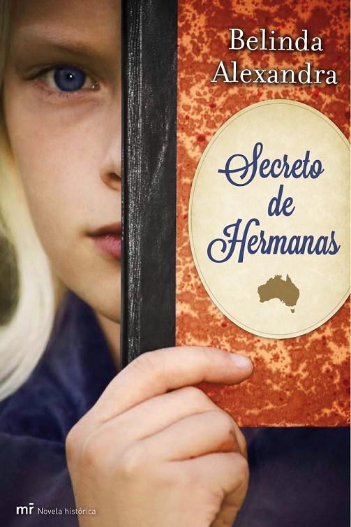 SECRETO DE HERMANAS | 9788427029873 | ALEXANDRA, BELINDA | Librería Castillón - Comprar libros online Aragón, Barbastro