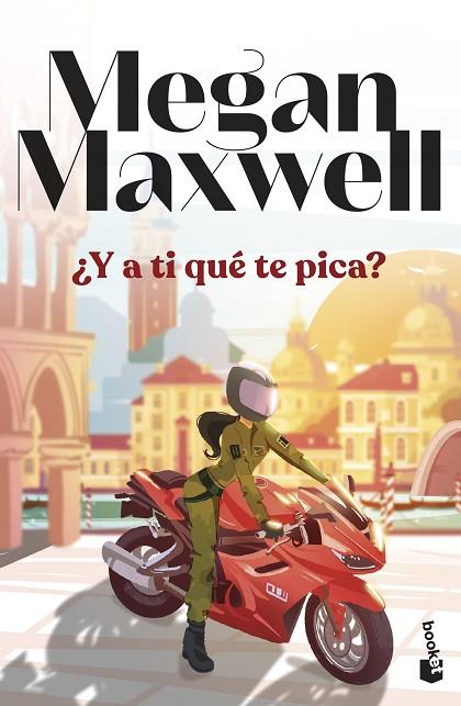 ¿Y a ti qué te pica? | 9788408294573 | Maxwell, Megan | Librería Castillón - Comprar libros online Aragón, Barbastro