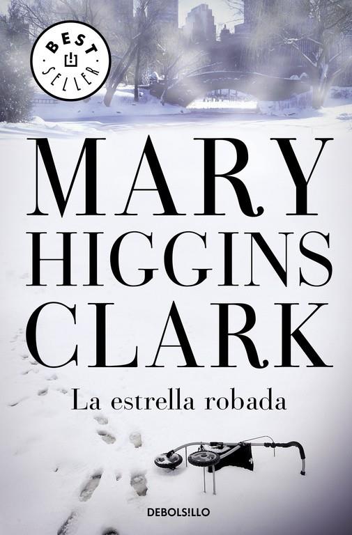 ESTRELLA ROBADA, LA | 9788497595988 | Mary Higgins Clark | Librería Castillón - Comprar libros online Aragón, Barbastro