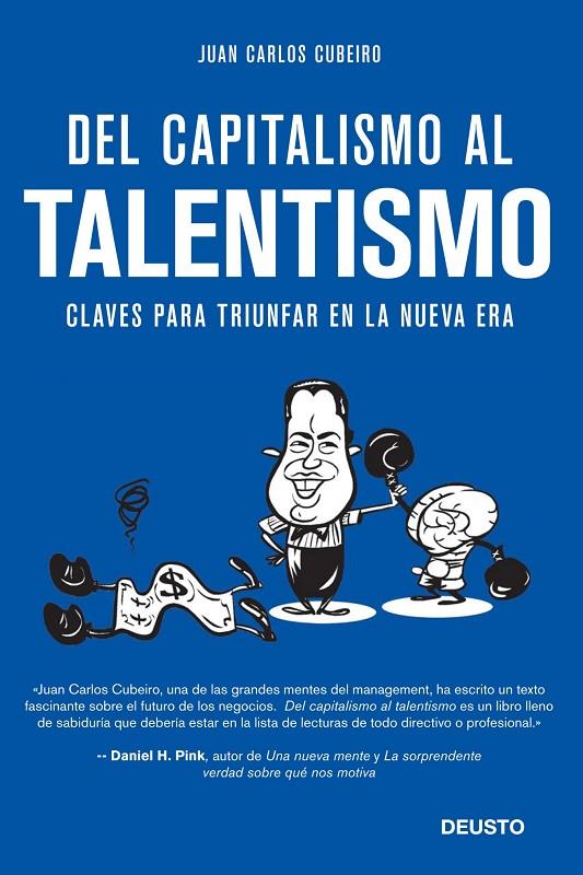 Del capitalismo al talentismo | 9788415320586 | Cubeiro Villar, Juan Carlos | Librería Castillón - Comprar libros online Aragón, Barbastro