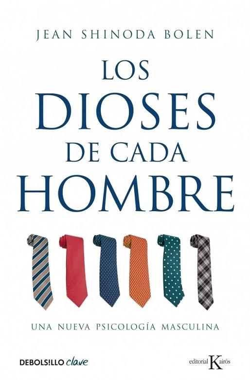 DIOSES DE CADA HOMBRE, LOS | 9788499088754 | SHINODA BOLEN, JEAN | Librería Castillón - Comprar libros online Aragón, Barbastro