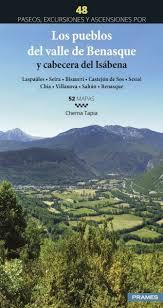 Los pueblos del valle de Benasque y cabecera del Isábena. 48 Paseos, excursiones | 9788483215913 | Chema Tapia | Librería Castillón - Comprar libros online Aragón, Barbastro