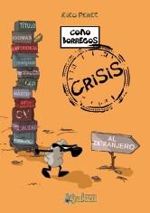 Como borregos : Crisis | 9788492534494 | Pérez, Kiko | Librería Castillón - Comprar libros online Aragón, Barbastro