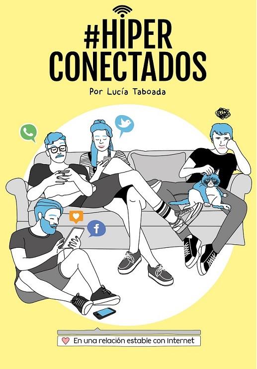 #Hiperconectados | 9788408147077 | Taboada, Lucía | Librería Castillón - Comprar libros online Aragón, Barbastro