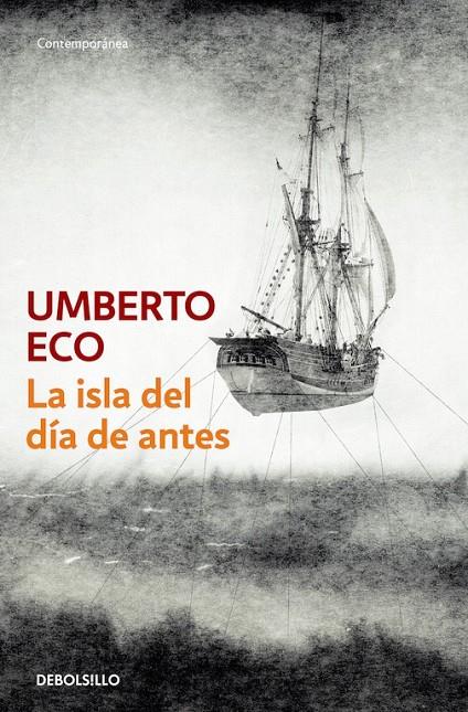 ISLA DEL DIA DE ANTES, LA | 9788497593847 | ECO, UMBERTO | Librería Castillón - Comprar libros online Aragón, Barbastro