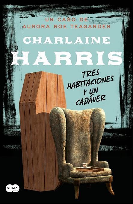 TRES HABITACIONES Y UN CADÁVER | 9788483653500 | HARRIS, CHARLAINE | Librería Castillón - Comprar libros online Aragón, Barbastro