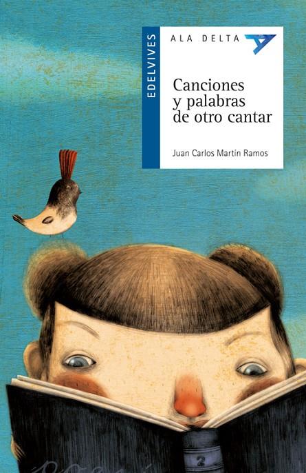 CANCIONES Y PALABRAS DE OTRO CANTAR - ALA DELTA AZUL | 9788426372680 | MARTÍN RAMOS, JUAN CARLOS | Librería Castillón - Comprar libros online Aragón, Barbastro