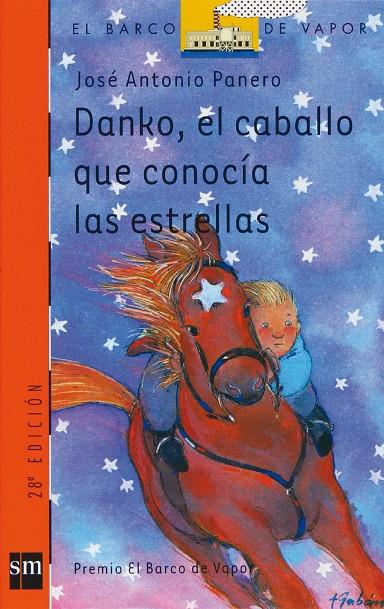 DANKO EL CABALLO QUE CONOCIA LAS ESTRELLAS (BVN) | 9788434824300 | PANERO MARTINEZ, JOSE ANTONIO | Librería Castillón - Comprar libros online Aragón, Barbastro