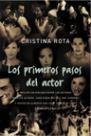 PRIMEROS PASOS DEL ACTOR, LOS | 9788427029675 | ROTA, CRISTINA | Librería Castillón - Comprar libros online Aragón, Barbastro