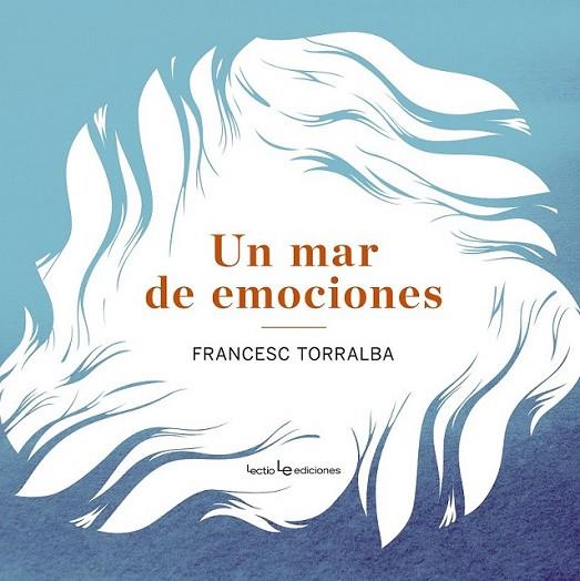 Un mar de emociones | 9788415088912 | Torralba, Francesc | Librería Castillón - Comprar libros online Aragón, Barbastro