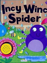 INCY WINCY SPIDER (LIBRO SONORO) | 9788491201861 | VV.AA | Librería Castillón - Comprar libros online Aragón, Barbastro