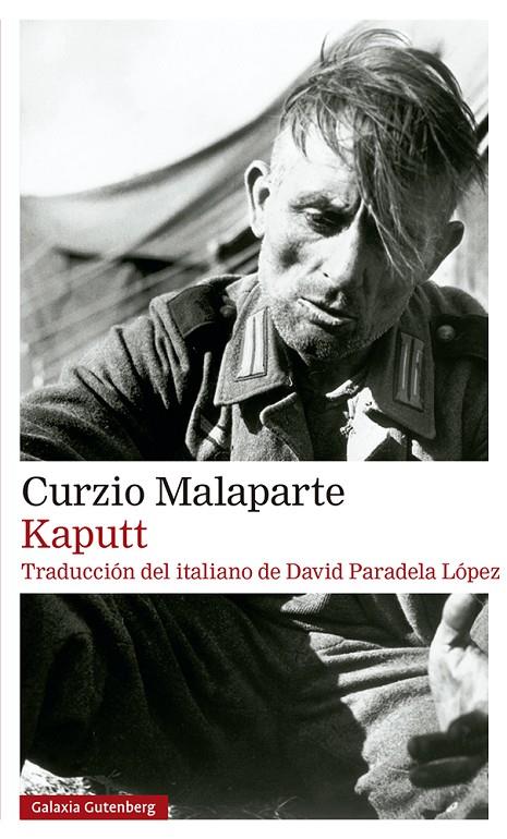 Kaputt- 2020 | 9788417971670 | Malaparte, Curzio | Librería Castillón - Comprar libros online Aragón, Barbastro