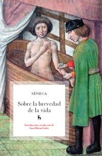 SOBRE LA BREVEDAD DE LA VIDA | 9788424920883 | SENECA | Librería Castillón - Comprar libros online Aragón, Barbastro