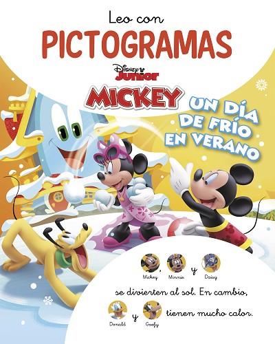 Mickey Mouse Funhouse. Leo con pictogramas. Un día de frío en verano | 9788418039393 | Disney, | Librería Castillón - Comprar libros online Aragón, Barbastro