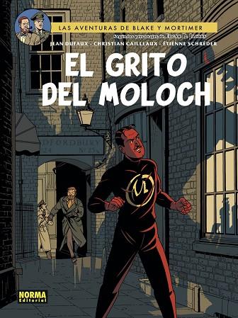 Blake y Mortimer 27. El grito del Moloch | 9788467944358 | Dufaux / Cailleaux / Schréder | Librería Castillón - Comprar libros online Aragón, Barbastro