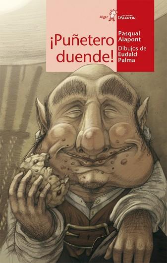 ¡Puñetero duende! | 9788498455199 | Pasqual Alapont | Librería Castillón - Comprar libros online Aragón, Barbastro