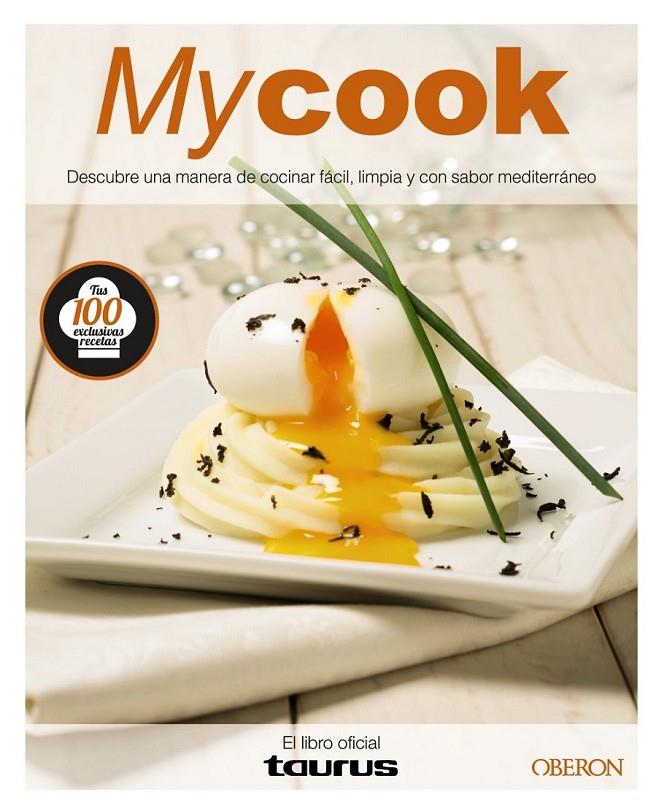 Mycook | 9788441536395 | Taurus | Librería Castillón - Comprar libros online Aragón, Barbastro