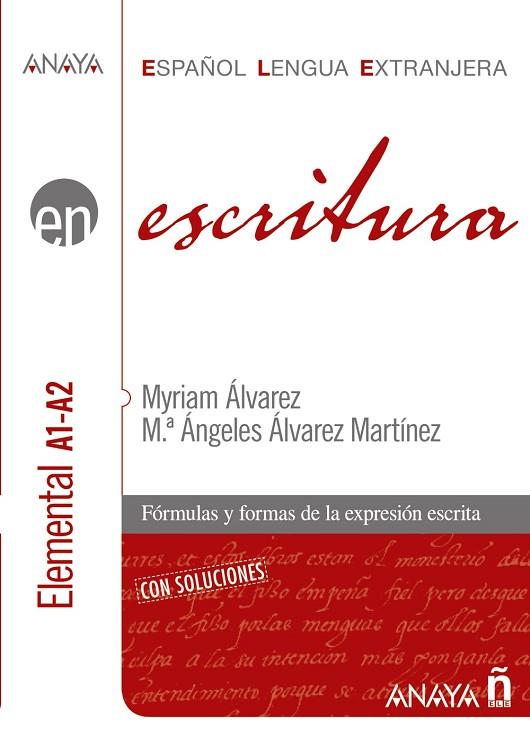 Escritura. Nivel elemental A1-A2 | 9788466783750 | Álvarez Martínez, Myriam | Librería Castillón - Comprar libros online Aragón, Barbastro