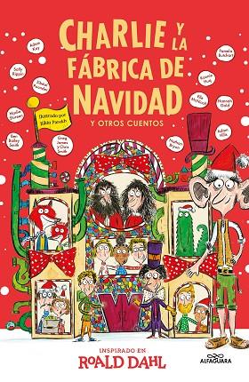 Charlie y la fábrica de Navidad y otros cuentos (Colección Alfaguara Clásicos) | 9788419688781 | Dahl, Roald | Librería Castillón - Comprar libros online Aragón, Barbastro