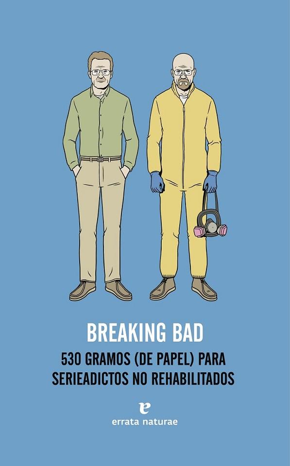 Breaking Bad | 9788415217480 | Varios autores | Librería Castillón - Comprar libros online Aragón, Barbastro