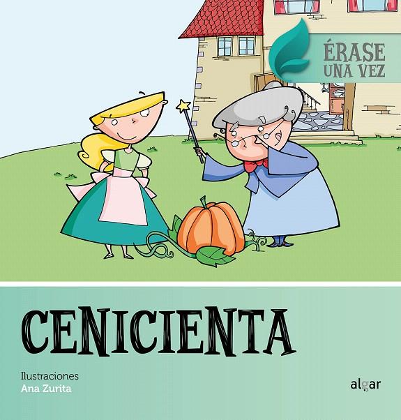 Cenicienta | 9788491420972 | ZURITA JIMENEZ, ANA | Librería Castillón - Comprar libros online Aragón, Barbastro