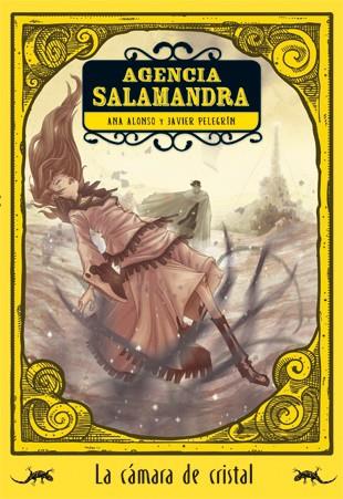 CÁMARA DE CRISTAL, LA - AGENCIA SALAMANDRA 3 | 9788424636272 | ALONSO, ANA; PELEGRÍN, JAVIER | Librería Castillón - Comprar libros online Aragón, Barbastro