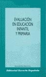 Evaluación en Educación Infantil y Primaria | 9788433106803 | CARBONELL FERNANDEZ, J.L.(COOR | Librería Castillón - Comprar libros online Aragón, Barbastro