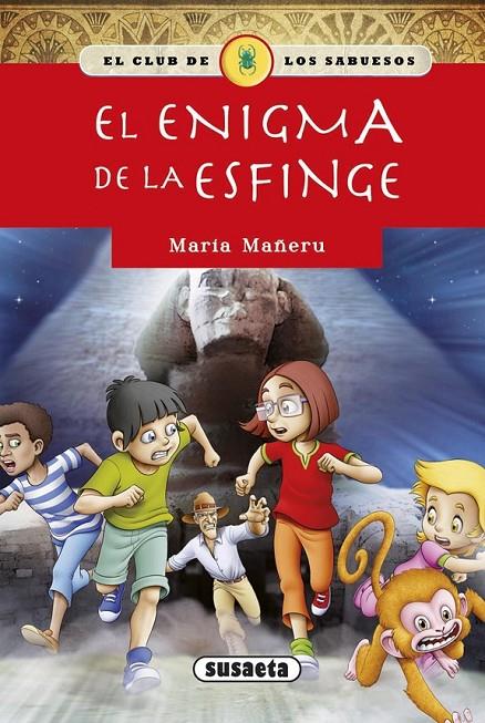 El enigma de la esfinge | 9788467731552 | Mañeru, María | Librería Castillón - Comprar libros online Aragón, Barbastro