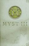 MYST III EL LIBRO DE D'NI | 9788448039110 | MILLER, RAND | Librería Castillón - Comprar libros online Aragón, Barbastro