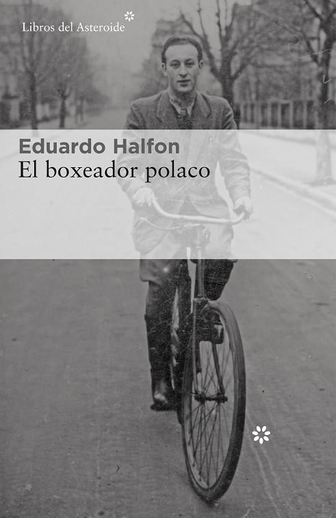 El boxeador polaco | 9788417007959 | Halfon, Eduardo | Librería Castillón - Comprar libros online Aragón, Barbastro