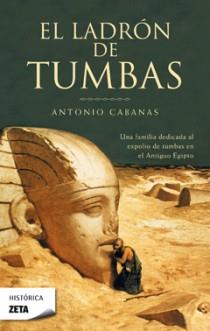 LADRON DE TUMBAS, EL | 9788498721782 | Antonio Cabanas | Librería Castillón - Comprar libros online Aragón, Barbastro