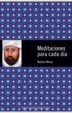 MEDITACIONES PARA CADA DIA | 9788497775403 | MAESTRO, MORYA | Librería Castillón - Comprar libros online Aragón, Barbastro