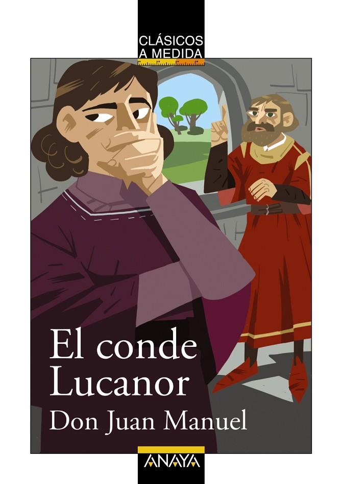 CONDE LUCANOR, EL - CLASICOS A MEDIDA | 9788466777636 | DON JUAN MANUEL | Librería Castillón - Comprar libros online Aragón, Barbastro