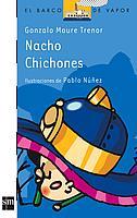 NACHO CHICHONES | 9788434856516 | MOURE TRENOR, GONZALO | Librería Castillón - Comprar libros online Aragón, Barbastro