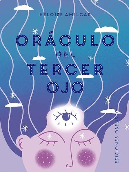 El oráculo del tercer ojo + cartas | 9788411720410 | Amilcar, Hélöise | Librería Castillón - Comprar libros online Aragón, Barbastro